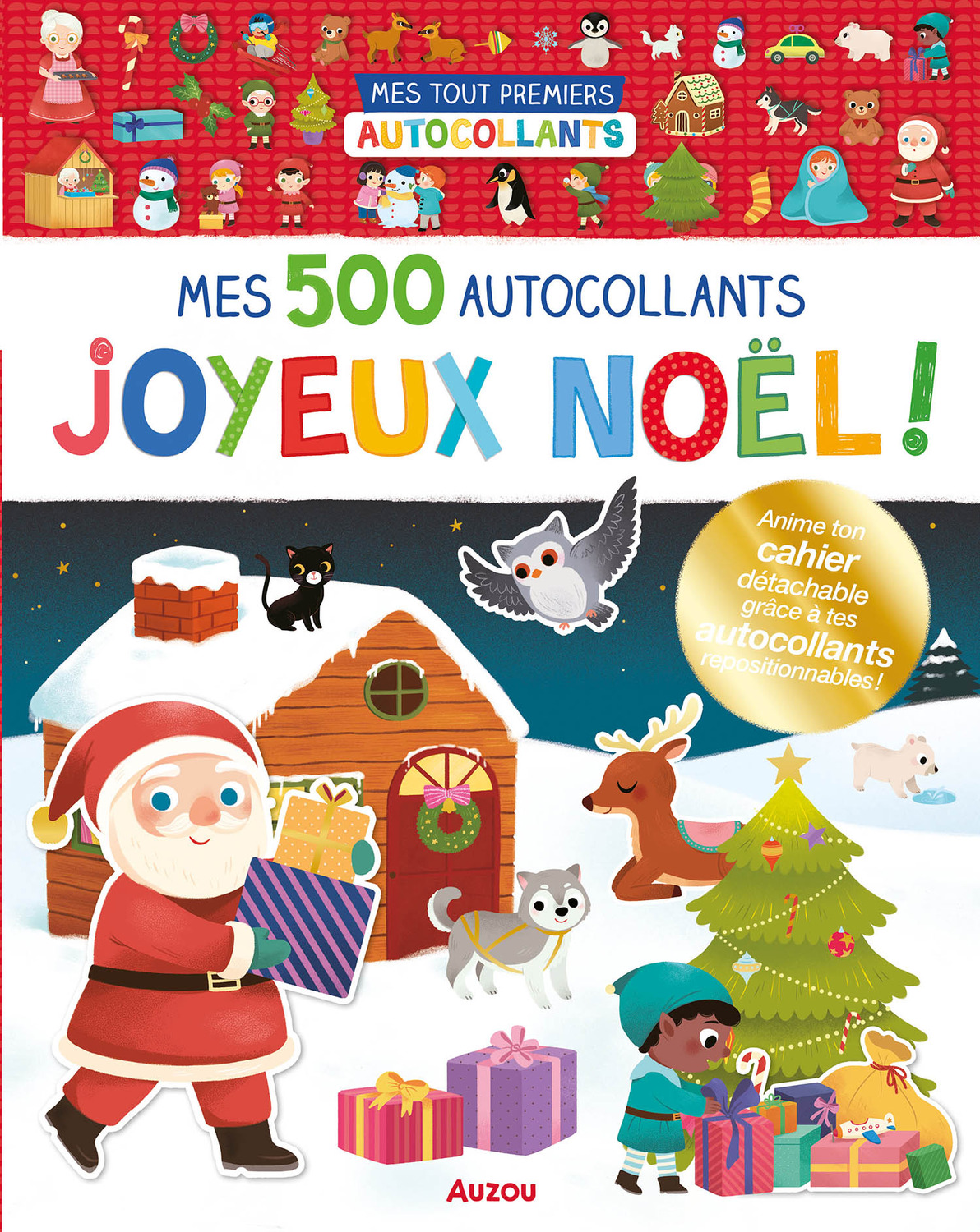 Mes Tout Premiers Autocollants - 500 Autocollants Joyeux Noël ! Mes Tout Premiers Autocollants - 500 Autocollants Joyeux Noël !
