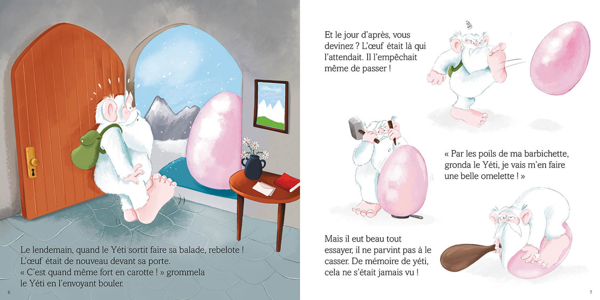 L'incroyable Histoire De Demoiselle Yéti L'incroyable Histoire De Demoiselle Yéti