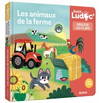 P'tit ludoc - Soulève les flaps : les animaux de la ferme P'tit ludoc - Soulève les flaps : les animaux de la ferme