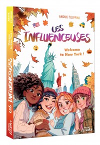 Les influenceuses - Welcome to new york !