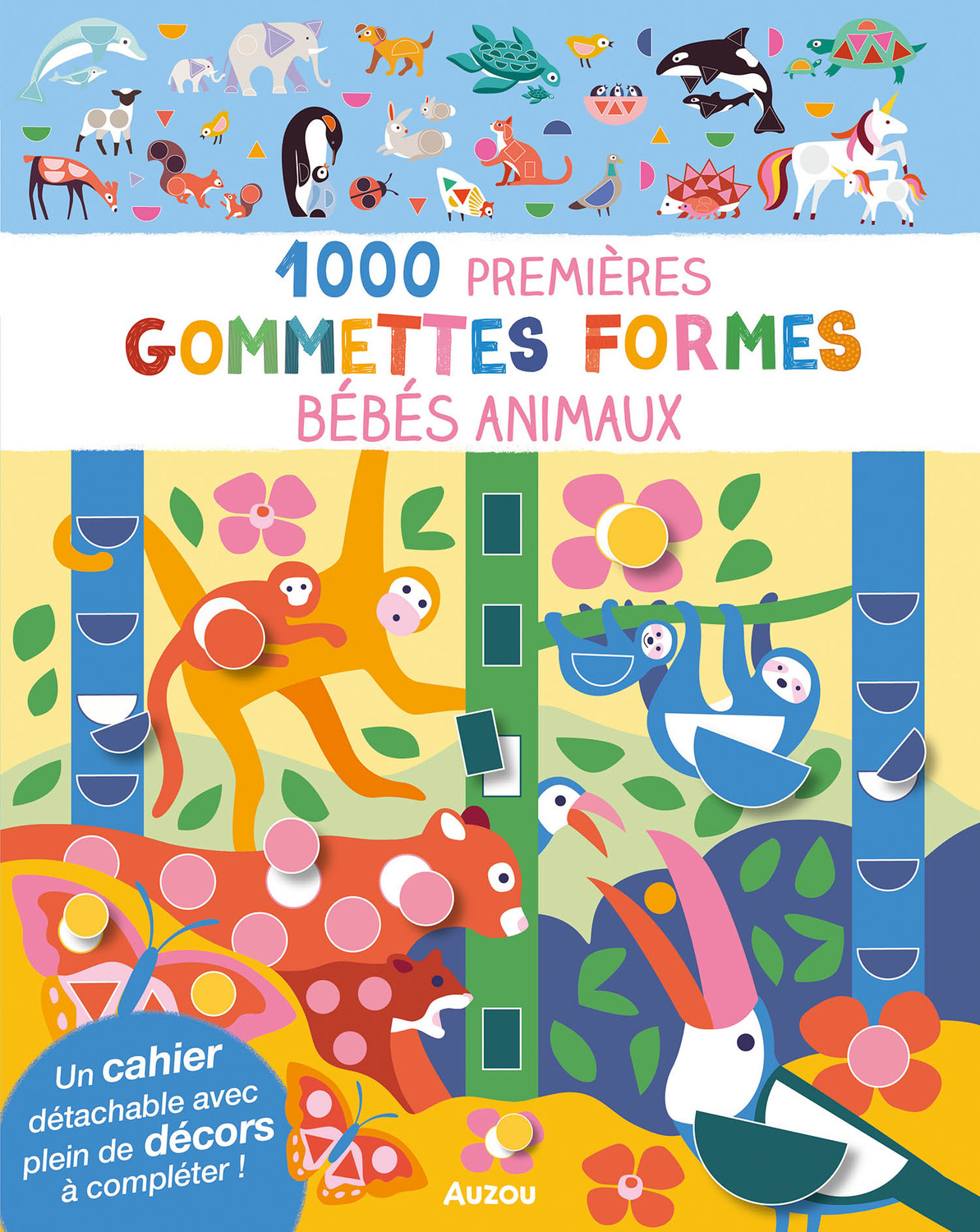 1000 Premières Gommettes Formes Bébés Animaux