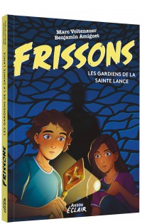 Frissons Les gardiens de la Sainte Lance