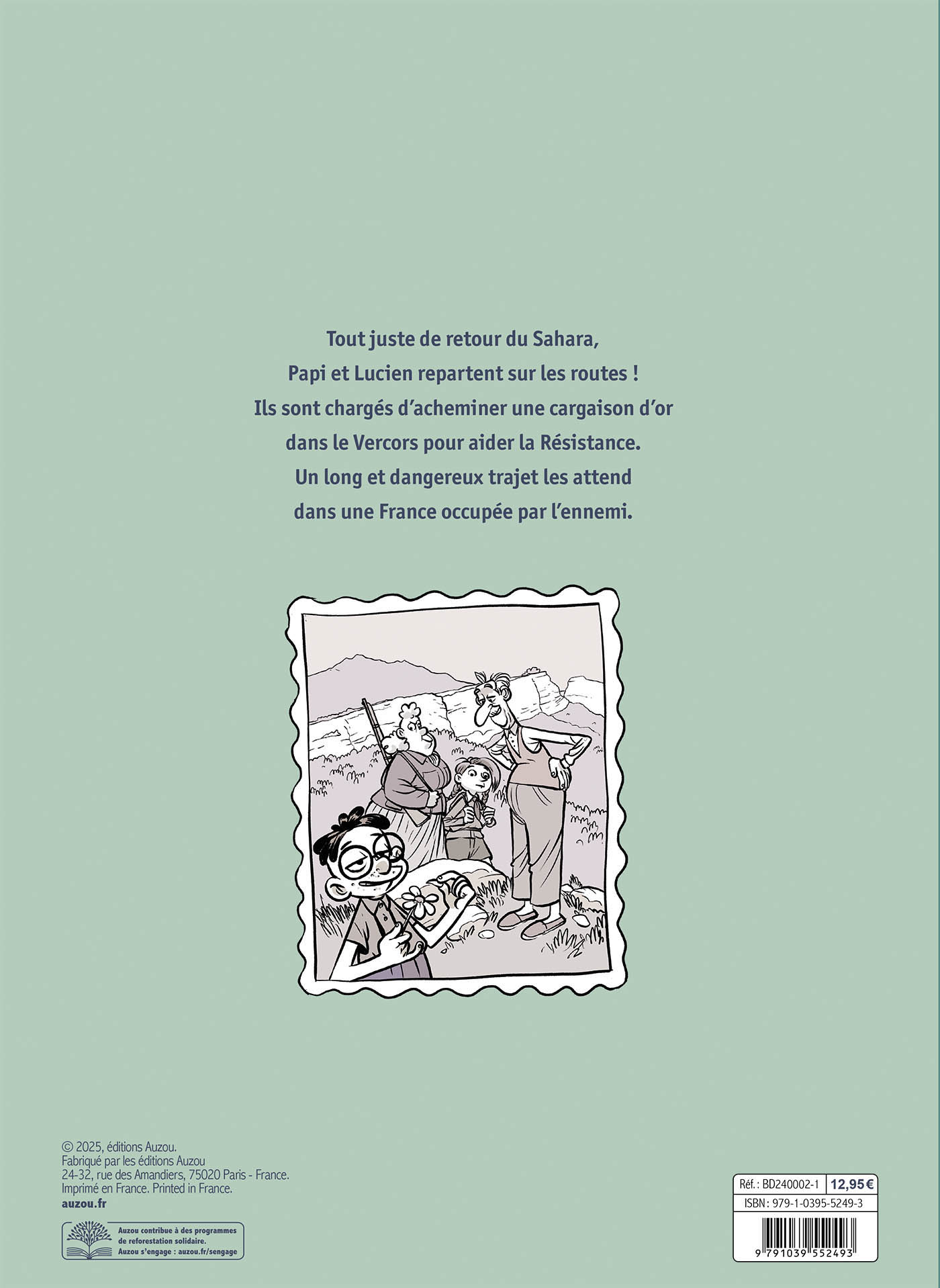 La Drîle De Guerre De Papi Et Lucien - Tome 4 - Opération : Résistance !