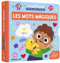Mon anim'agier - Premiers apprentissages - Les mots magiques Mon anim'agier - Premiers apprentissages - Les mots magiques
