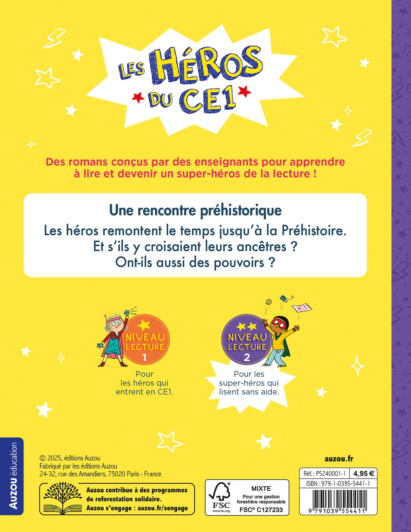 LES HEROS DU CE1 - NIV 2 - UNE RENCONTRE PREHISTORIQUE