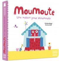 Une maison pour moumoute Une maison pour moumoute