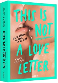 This is not a love letter - les 10 règles du sexe et du surf - poche