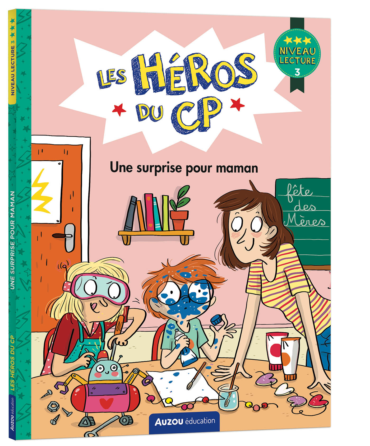 UNE SURPRISE POUR MAMAN - LES HEROS DU CP NIV3 