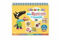 P'tit loup - Mes recettes en famille P'tit loup - Mes recettes en famille