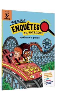 Mon roman pour réviser - Mes enquêtes en 2e primaire - Mystère sur le grand 8