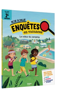 Mon roman pour réviser - Mes enquêtes en 1er primaire - Le voleur du camping Mon roman pour réviser - Mes enquêtes en 1er primaire - Le voleur du camping