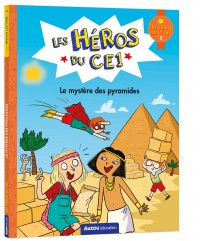 Les héros du ce1 - Niveau 1 - Le mystère des pyramides Les héros du ce1 - Niveau 1 - Le mystère des pyramides