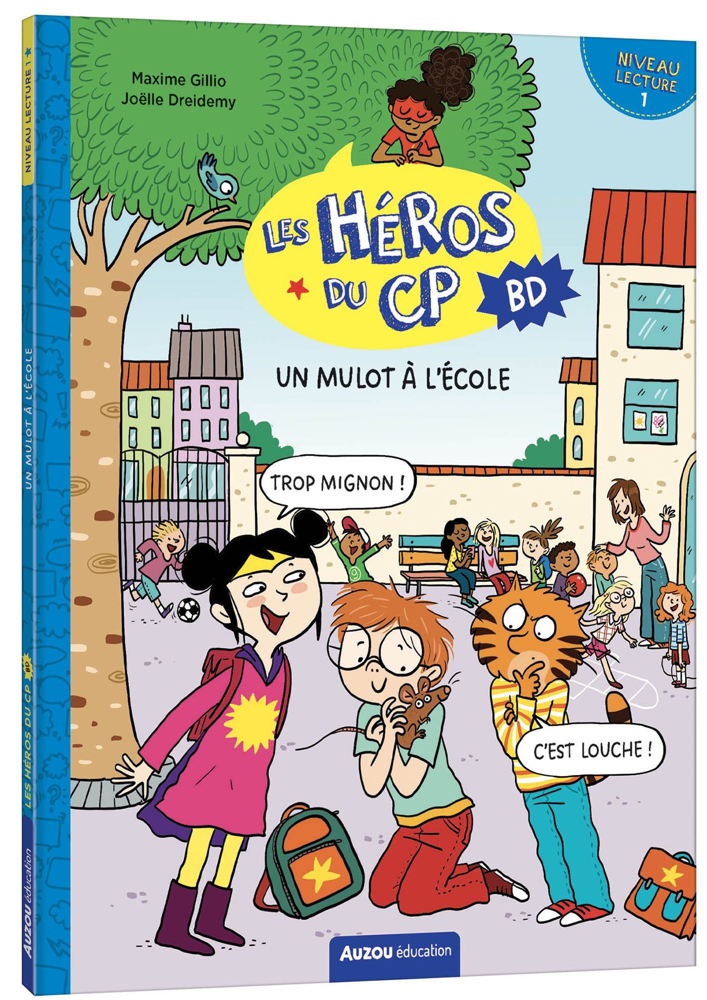 LES HEROS DU CP EN BD - NIV1 - UN MULOT A L LES HEROS DU CP EN BD - NIV1 - UN MULOT A L