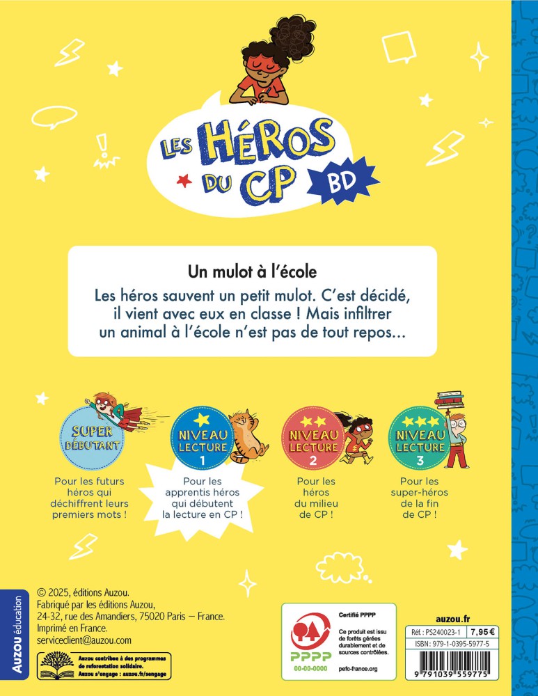 LES HEROS DU CP EN BD - NIV1 - UN MULOT A L LES HEROS DU CP EN BD - NIV1 - UN MULOT A L
