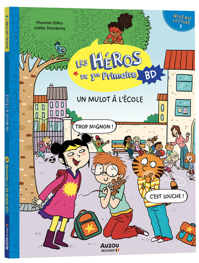 Les Héros De 1Re Primaire En Bd - Niveau 1 - Un Mulot À L'école Les Héros De 1Re Primaire En Bd - Niveau 1 - Un Mulot À L'école
