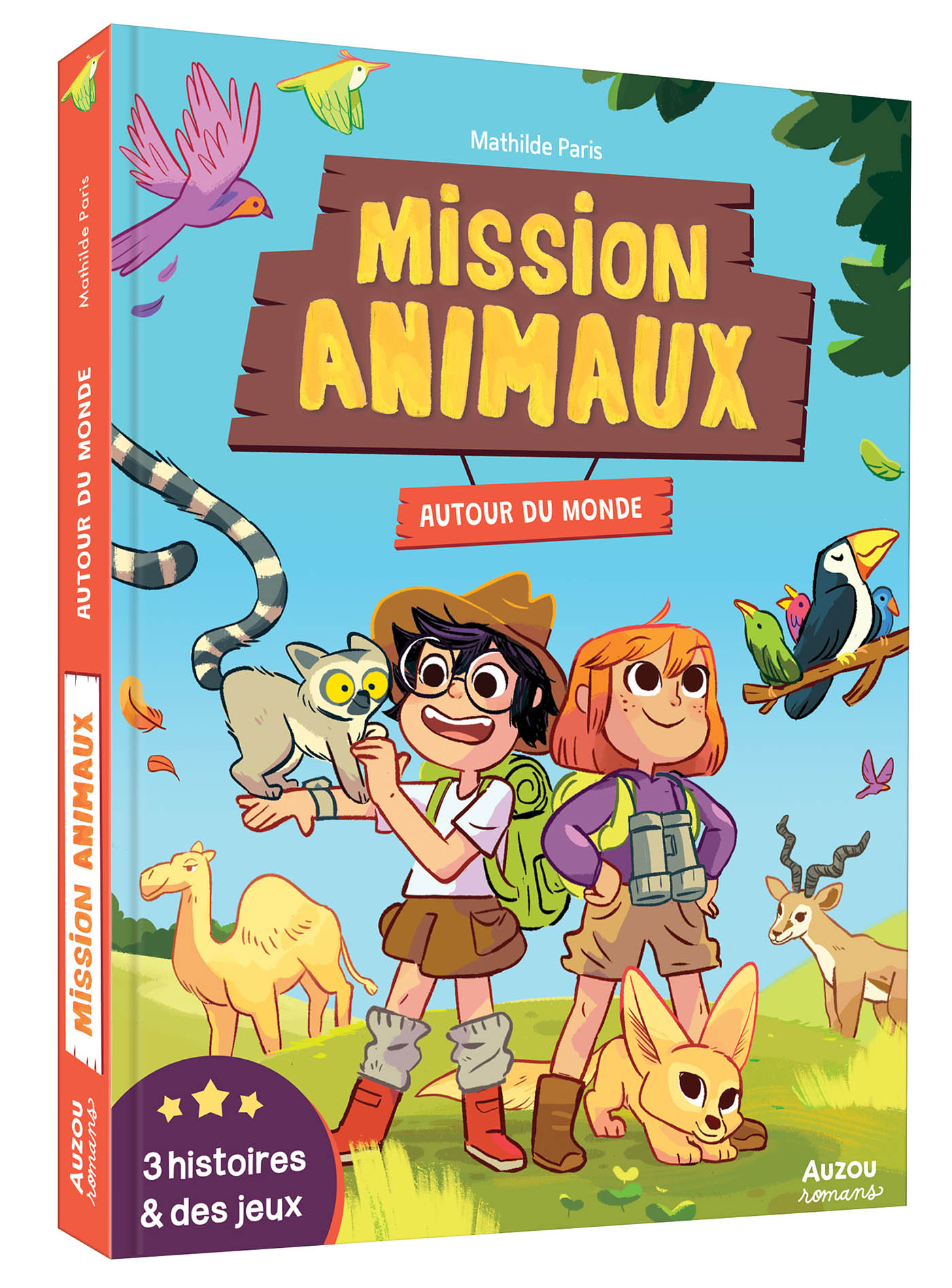 Mission Animaux - Autour Du Monde - 3 Histoires Et Des Jeux Mission Animaux - Autour Du Monde - 3 Histoires Et Des Jeux
