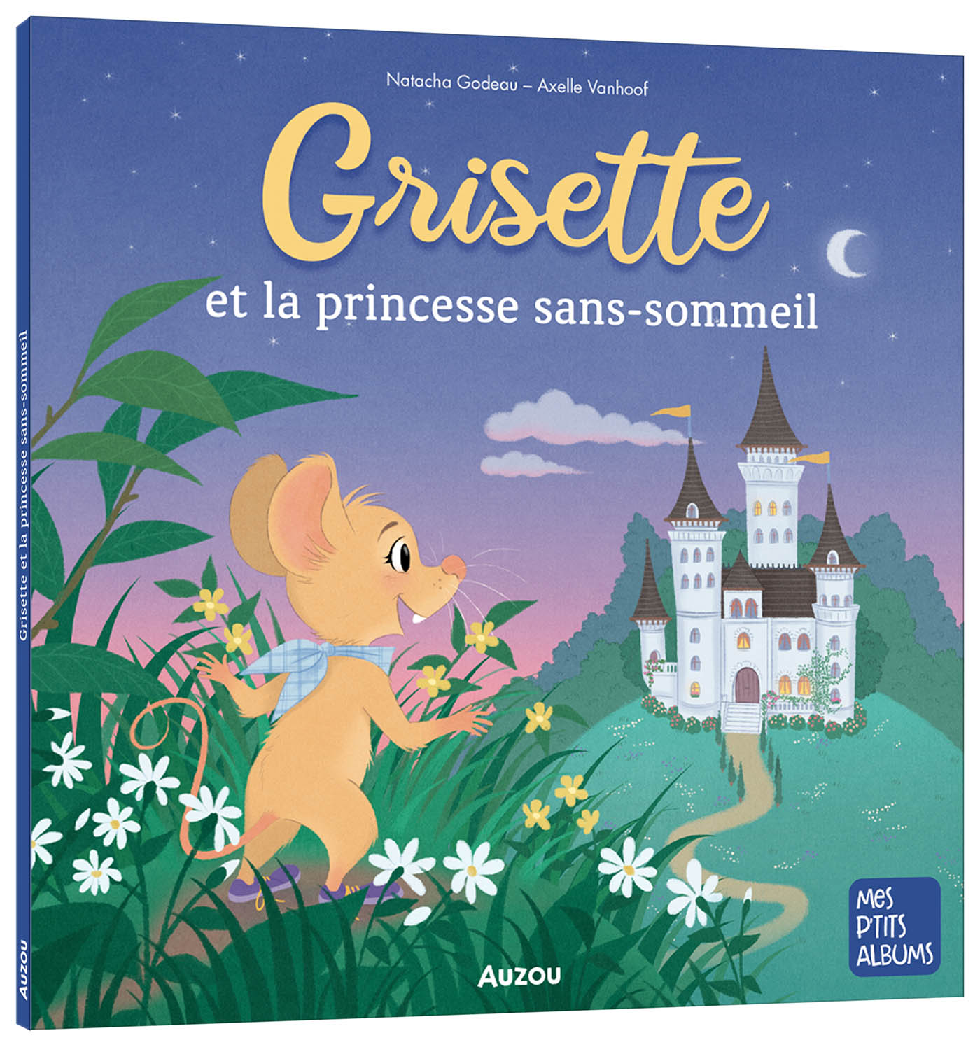 Grisette Et La Princesse Sans-Sommeil Grisette Et La Princesse Sans-Sommeil