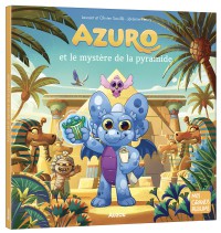 Azuro et le mystère de la pyramide Azuro et le mystère de la pyramide