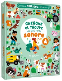 Cherche et trouve des tout-petits sonore - la ferme