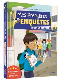 Mes premières enquêtes - C'est la rentrée - 5 histoires et des activités Mes premières enquêtes - C'est la rentrée - 5 histoires et des activités