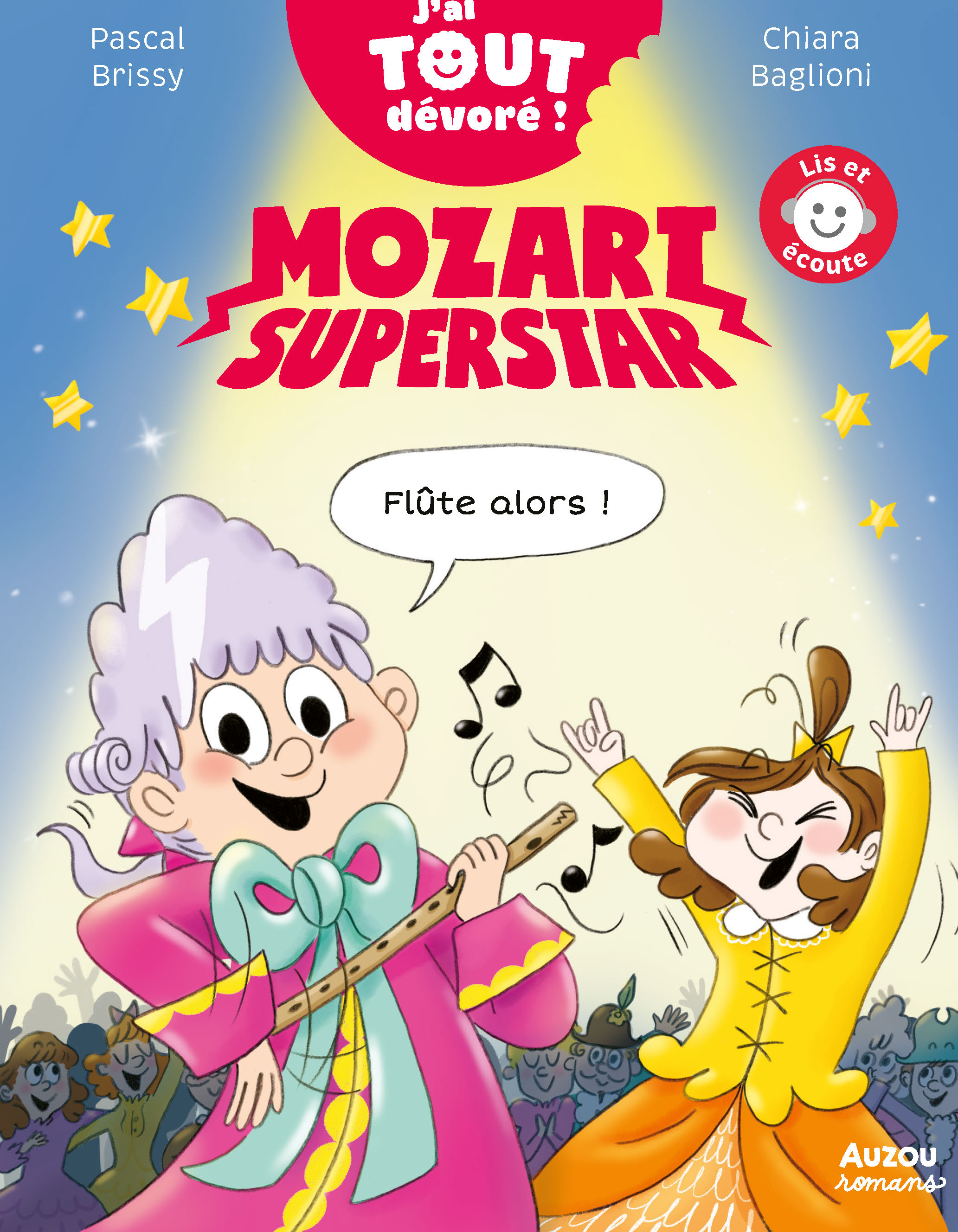 Mozart Superstar  - J'ai Tout Dévoré - Flûte Alors !