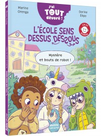 L'école sens dessus dessous - on mène l'enquête !