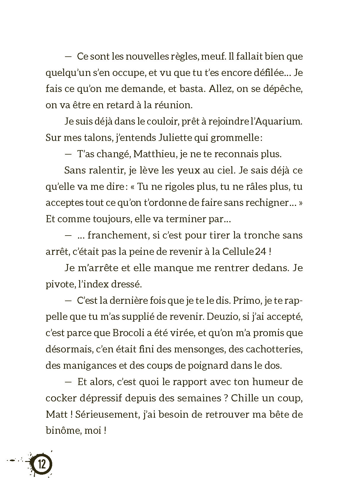 Cellule 24 - Venise, Nid D'espions