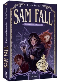 Sam fall - Tome 1 - L'académie de l'entre-mondes Sam fall - Tome 1 - L'académie de l'entre-mondes