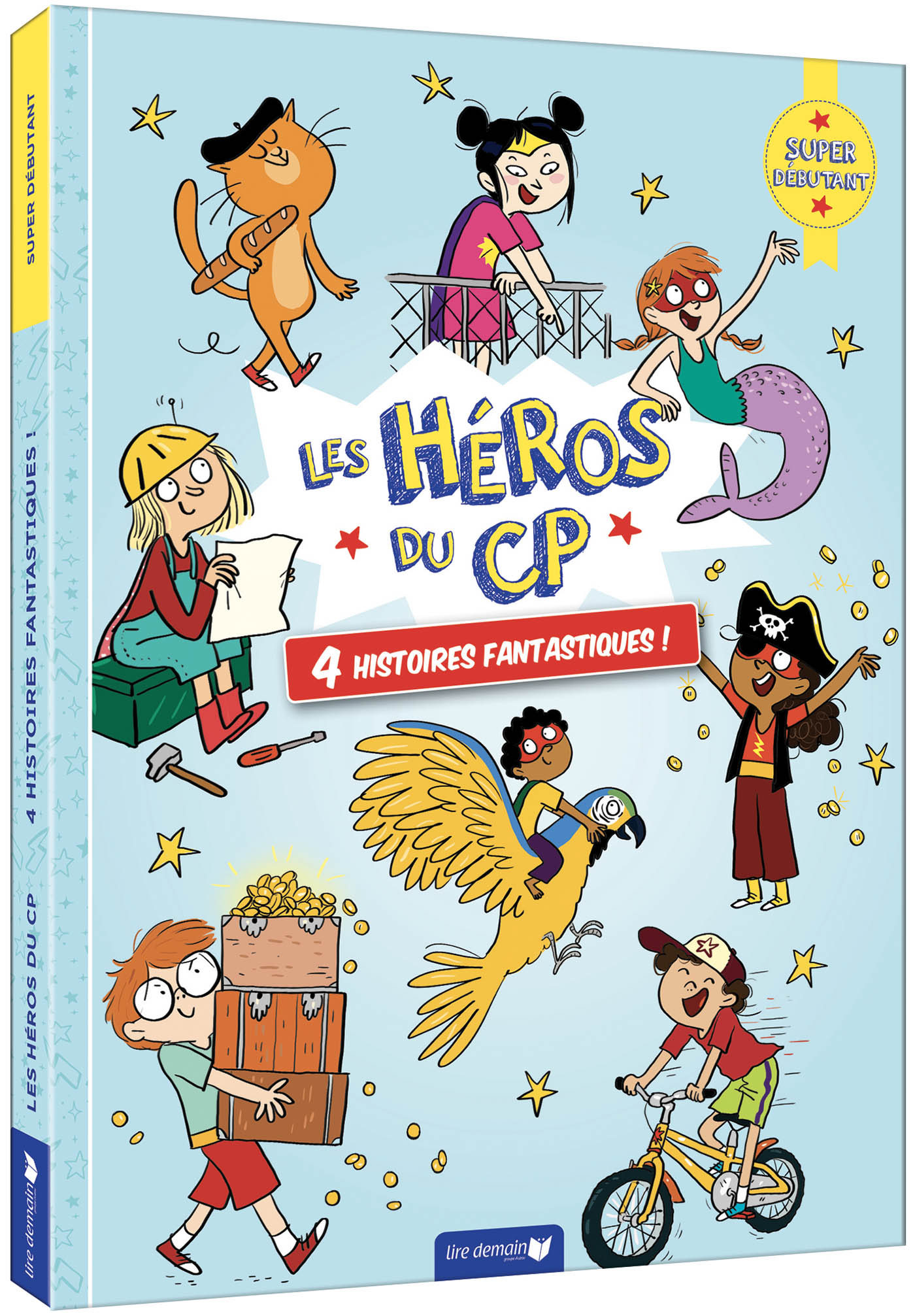 LES HEROS DU CP - SUPER DEBUTANT - 4 HISTOIRES FANTASTIQUES