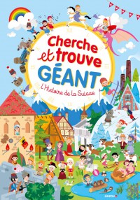 Cherche et trouve géant - L'histoire de la Suisse