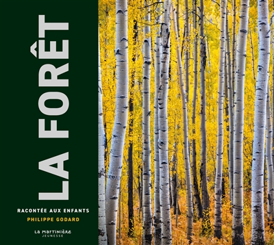 LA FORET RACONTEE AUX ENFANTS