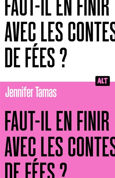 FAUT-IL EN FINIR AVEC LES CONTES DE FEES ?