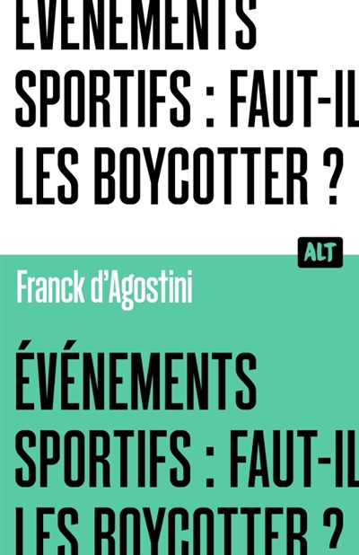 EVENEMENTS SPORTIFS : FAUT-IL LES BOYCOTTER ?