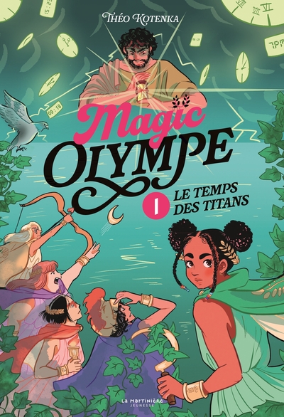 MAGIC OLYMPE  T1- LE TEMPS DES TITANS