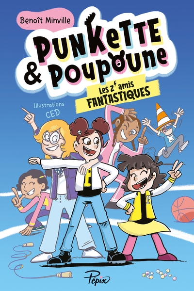 PUNKETTE & POUPOUNE - LES Z