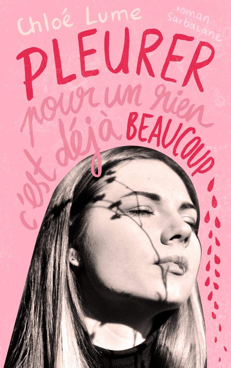PLEURER POUR UN RIEN