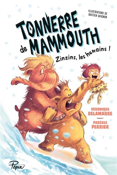 TONNERRE DE MAMMOUTH T2 ZINZINS, LES HUMAINS !