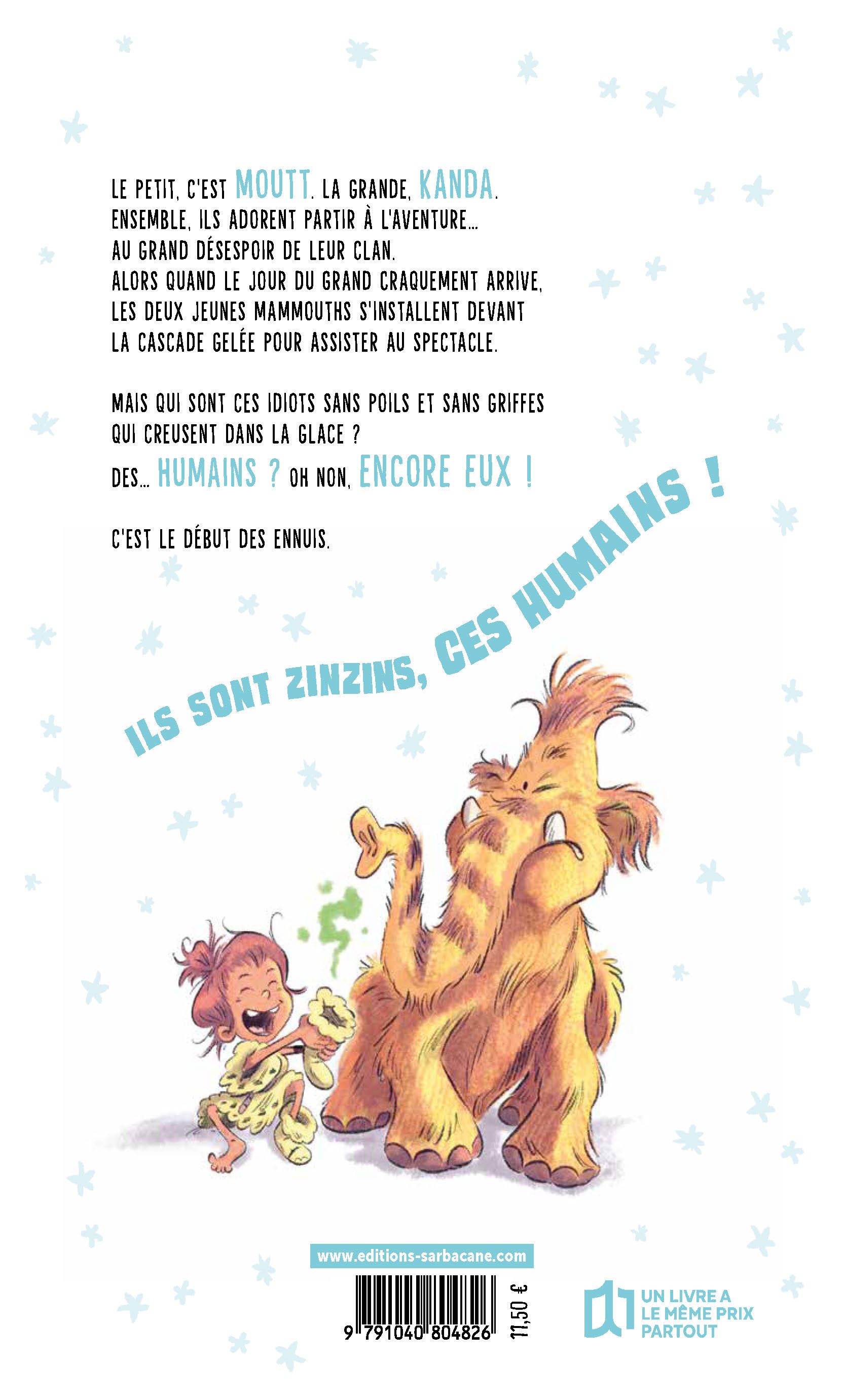 TONNERRE DE MAMMOUTH T2 ZINZINS, LES HUMAINS !