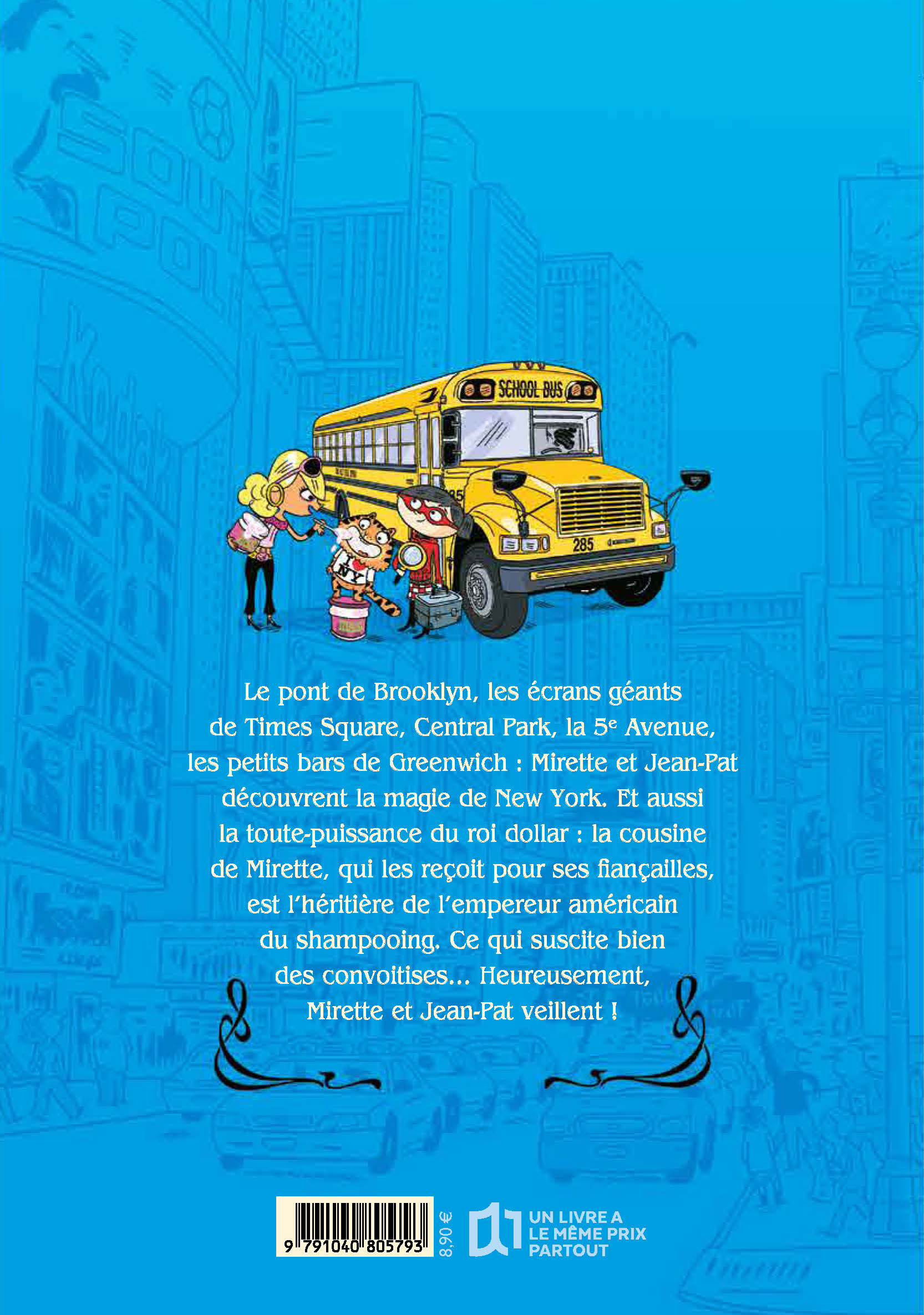 MICMAC A NEW YORK - LES ENQUETES DE MIRETTE