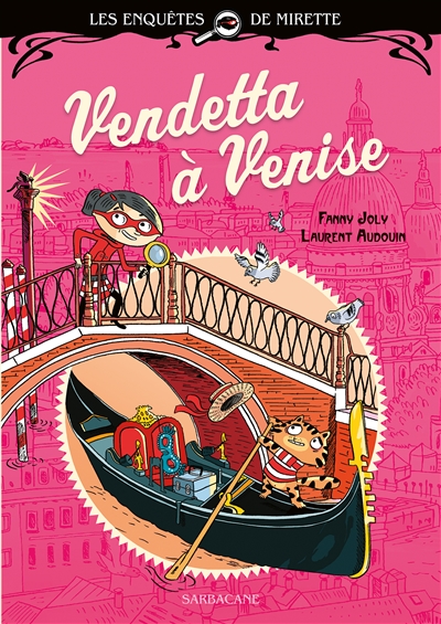 VENDETTA A VENISE - LES ENQUETES DE MIRETTE VENDETTA A VENISE - LES ENQUETES DE MIRETTE