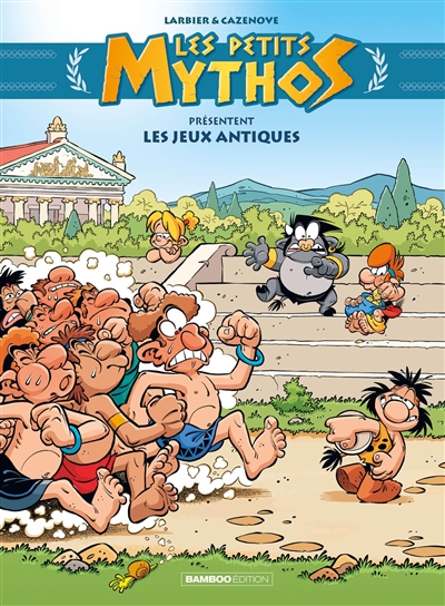 LES JEUX ANTIQUES - LES PETITS MYTHOS PRESENTENT