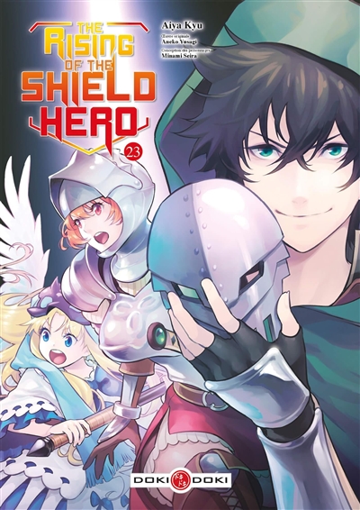 THE RISING OF THE SHIELD HERO. VOL. 23 THE RISING OF THE SHIELD HERO. VOL. 23