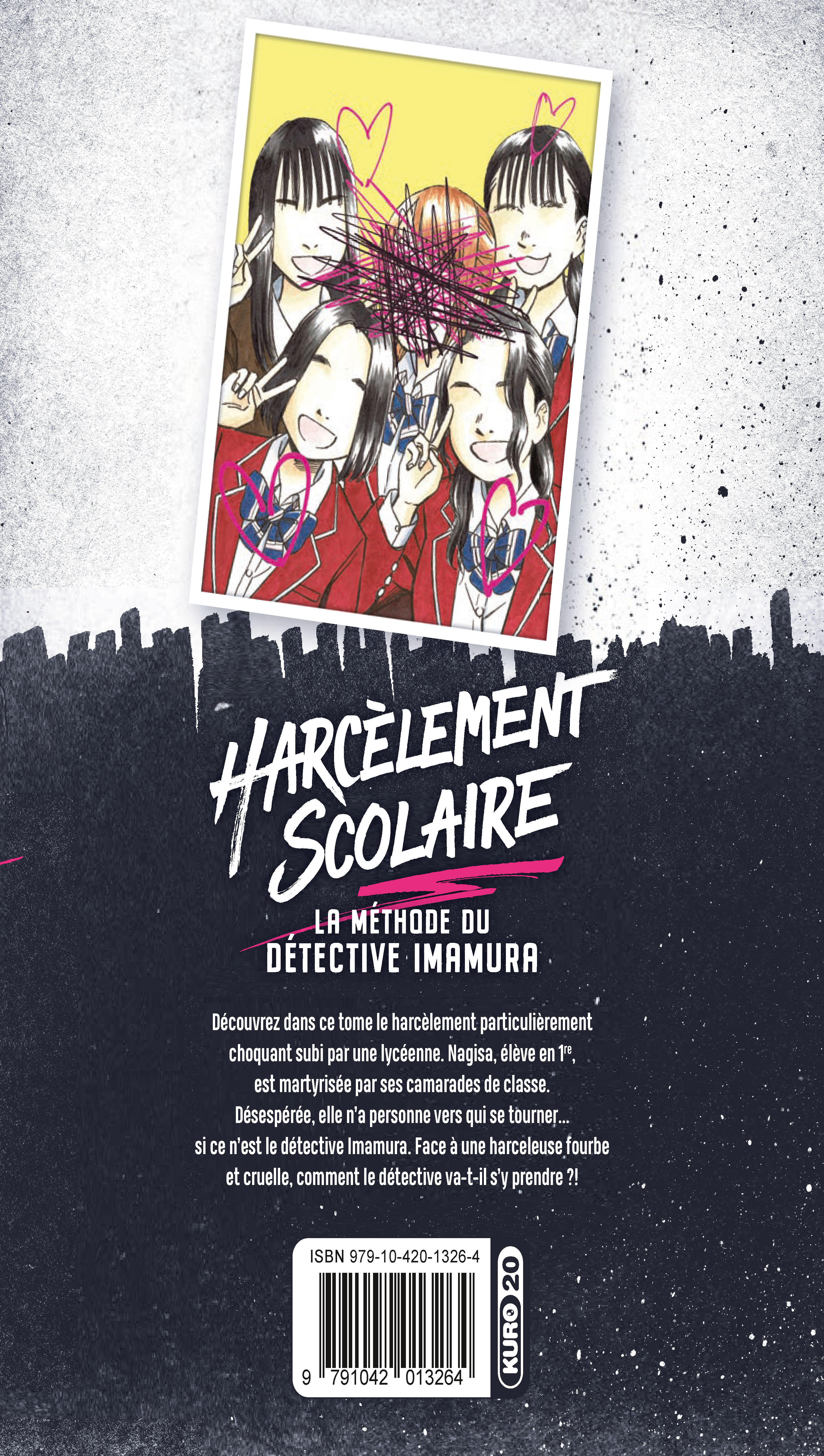 HARCELEMENT SCOLAIRE : LA METHODE DU DETECTIVE IMAMURA T2