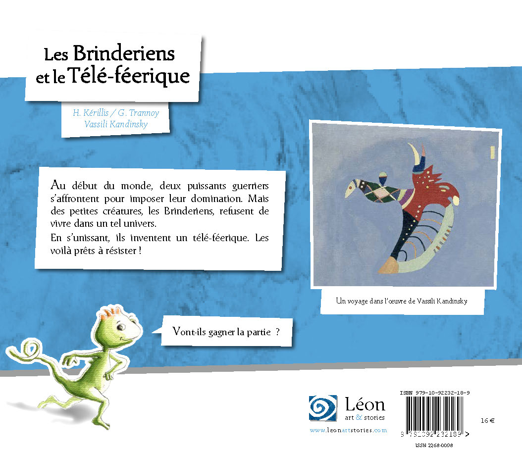 LES BRINDERIENS ET LE TELE-FEERIQUE : UN VOYAGE DANS LES OEUVRES DE VASSILI KANDINSKY