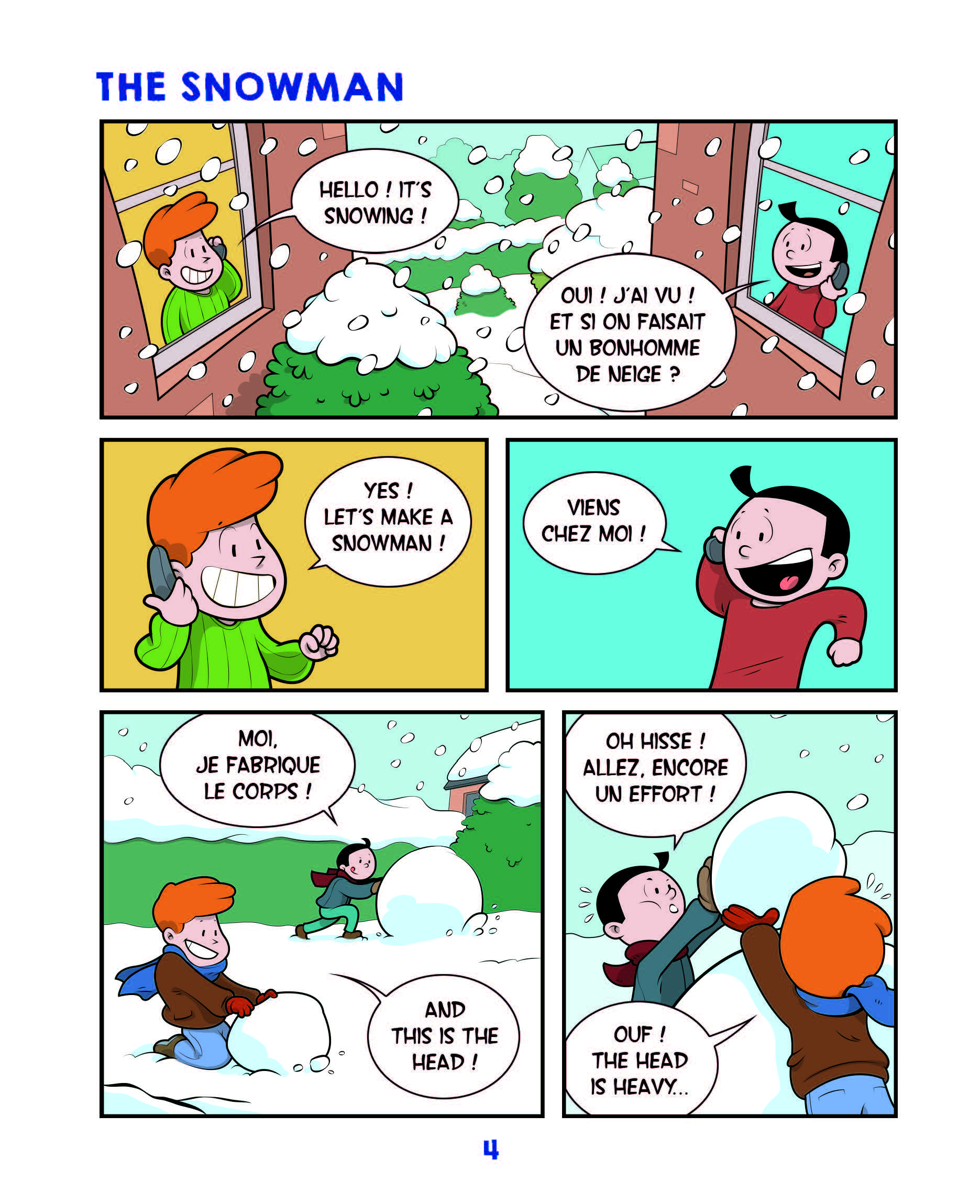 MACK AND MALO. AVENTURES EN HIVER