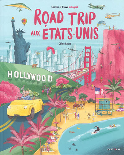 ROAD TRIP AUX ETATS-UNIS : CHERCHE ET TROUVE IN ENGLISH
