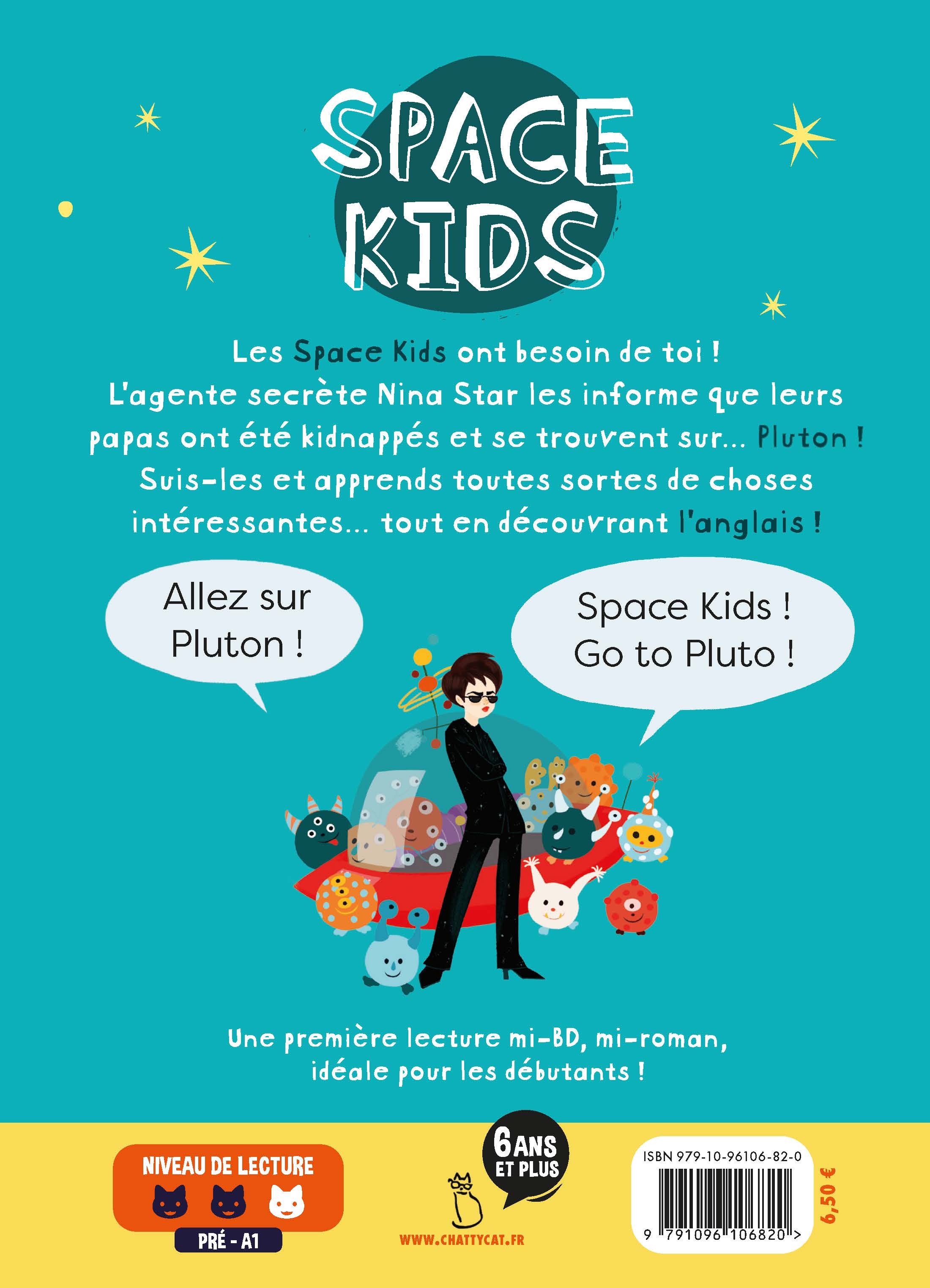 SPACE KIDS. PAS DE PAPAS SUR PLUTON