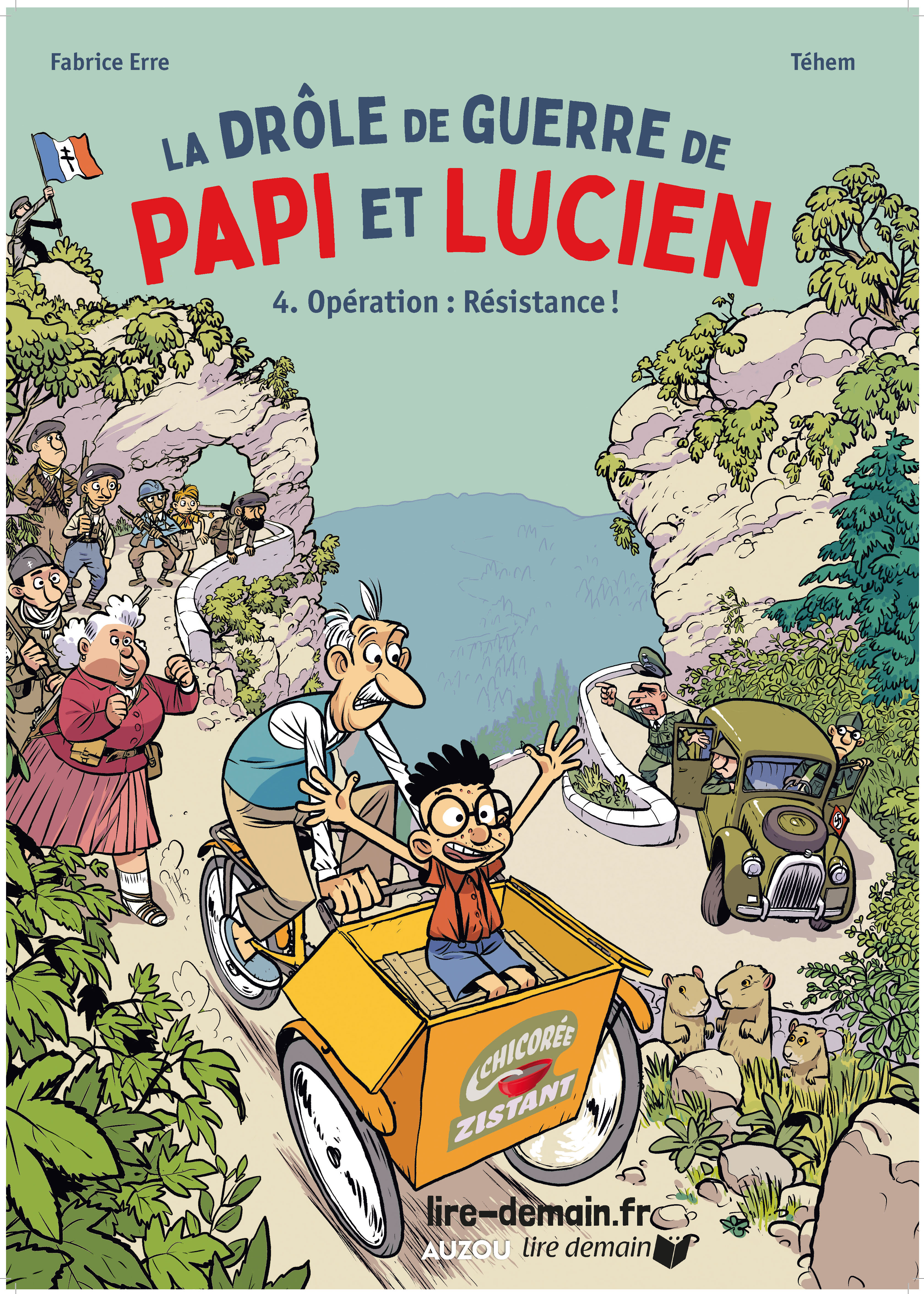 POSTER PAPI LUCIEN - OPERATION RESISTANCE !