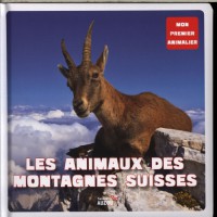 Les animaux des montagnes suisses