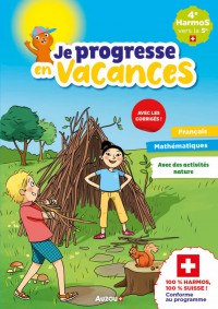 4e HarmoS vers la 5e : français, mathématiques, avec des activités na